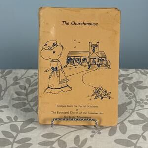 1977 The Churchmouse Cookbook Starkville Mississippi Episcopal Church Recipes